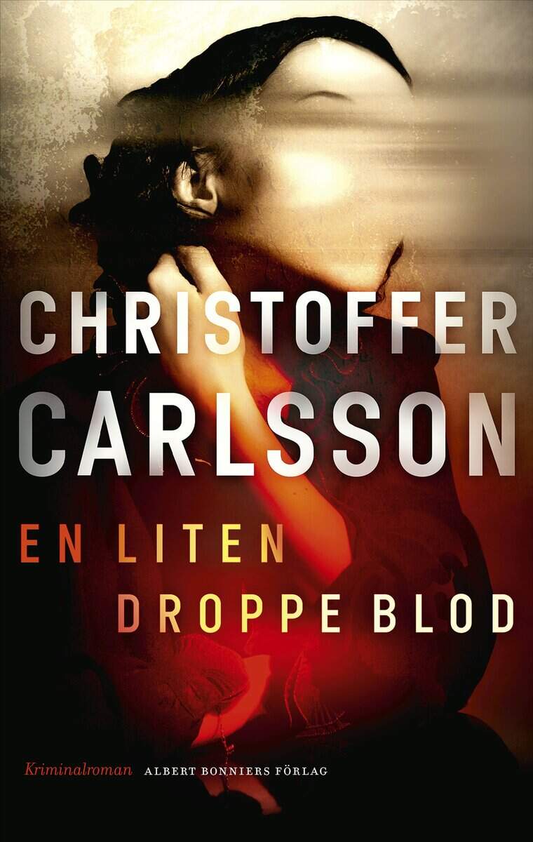 Carlsson, Christoffer | En liten droppe blod
