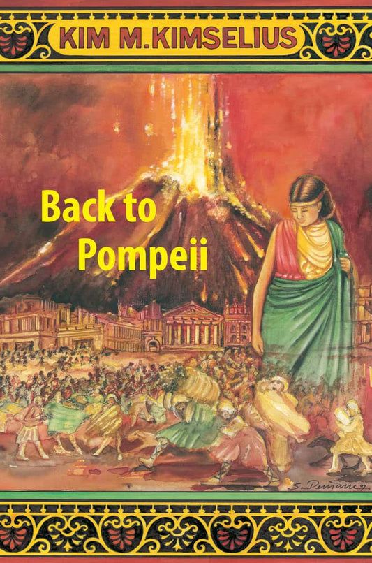Kimselius, Kim M. | Back to Pompeii