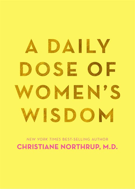 Northrup, Dr. Christiane | Daily dose of womens wisdom