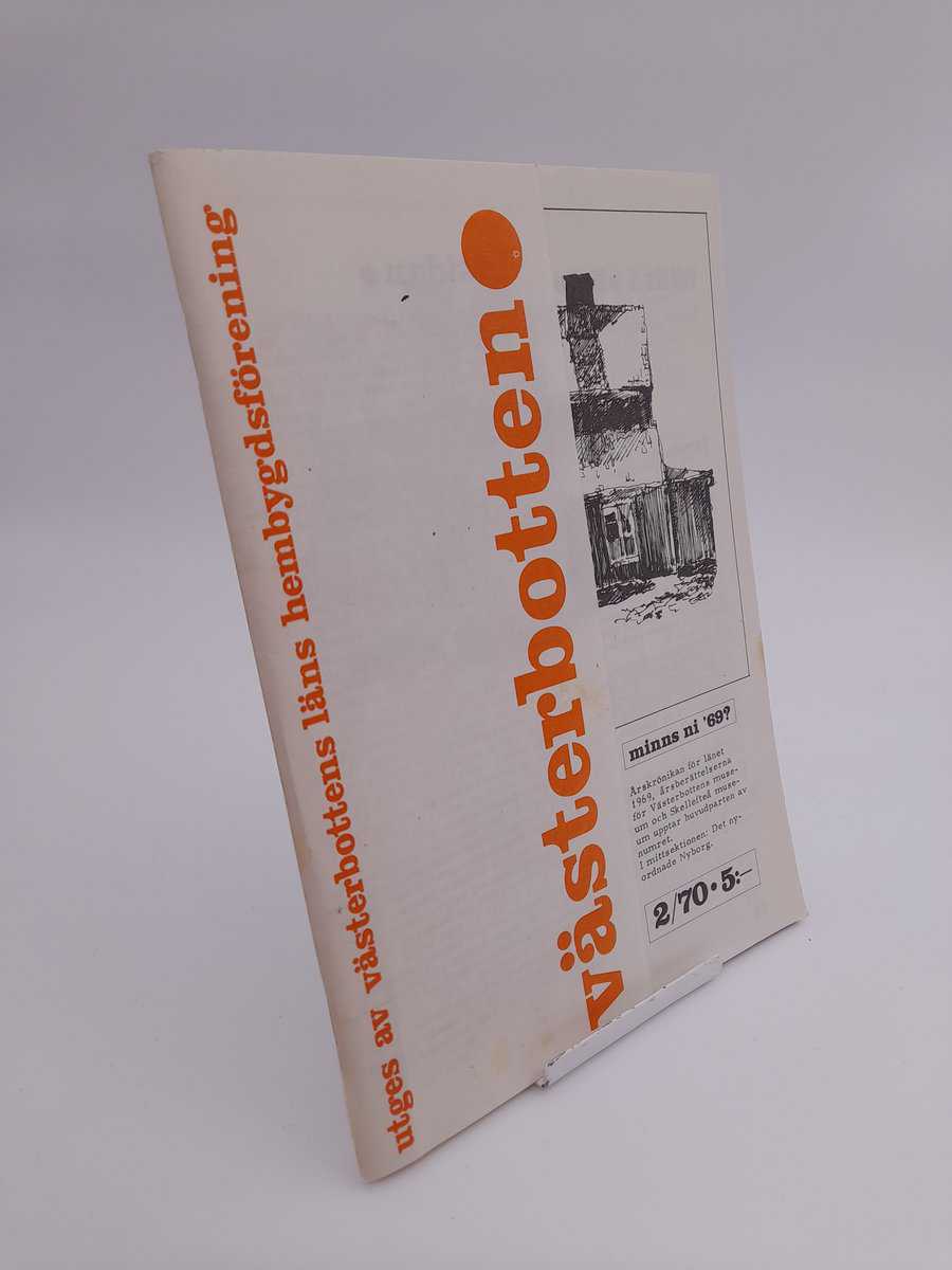 Västerbotten | 1970/2 : Minns ni '69?