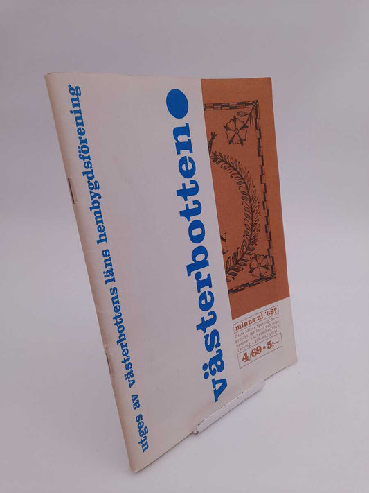 Västerbotten | 1969/4 : Minns ni '68?