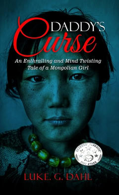 Dahl, Luke. G. | Daddy's Curse : A Sex Trafficking True Story of an 8-Year Old Girl