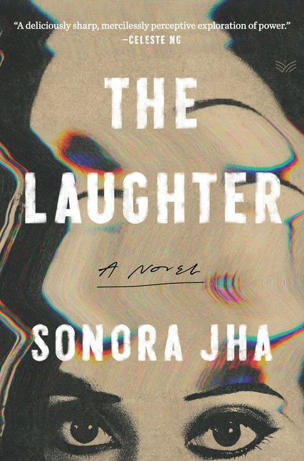 Jha, Sonora | Laughter, The