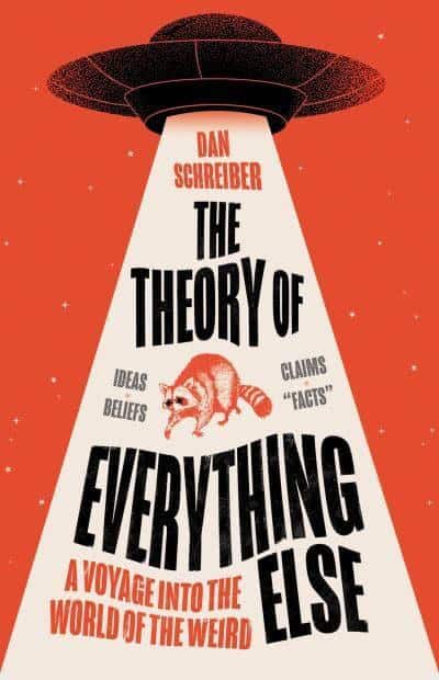 Schreiber, Dan | Theory of Everything Else