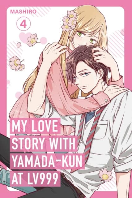 Mashiro | My Love Story with Yamada-kun at Lv999 Volume 4