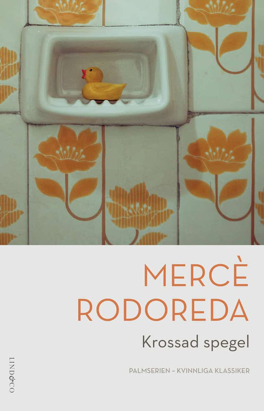 Rodoreda, Mercè | Krossad spegel