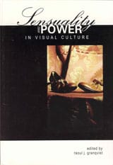 Granqvist, Raoul J. | Sensuality and power in visual culture