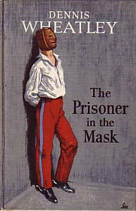 Wheatley, Dennis | The Prisoner in the Mask