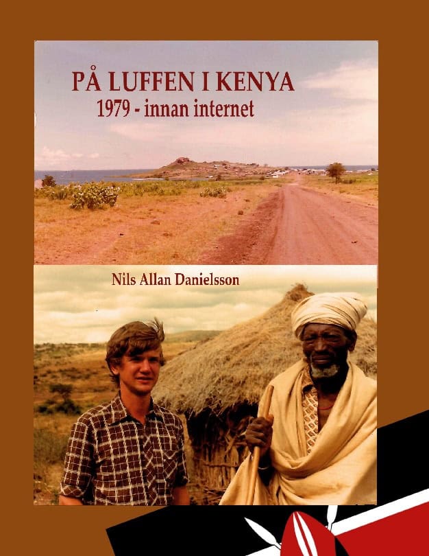 Danielsson, Nils Allan | På luffen i Kenya : 1979 - innan internet
