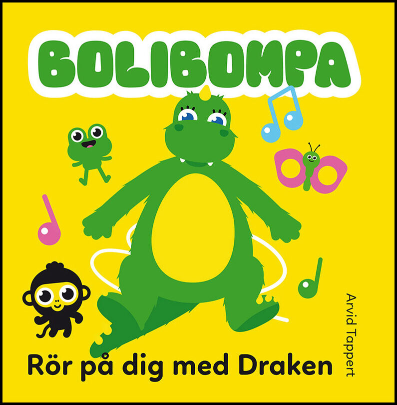 Tappert, Arvid | Rör på dig med Draken : Rör på dig med Draken