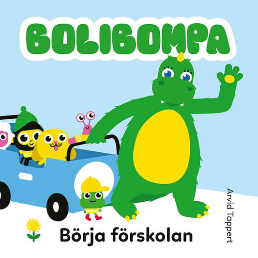 Tappert, Arvid | Börja förskolan : Börja förskolan