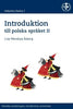Lisa Mendoza Åsberg | INTRODUKTION TILL POLSKA SPRÅKET II