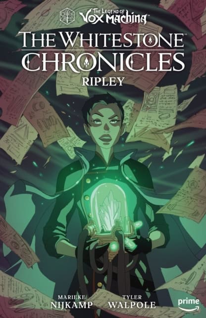 Critical Role | The Legend of Vox Machina : The Whitestone Chronicles Volume 1--Ripley