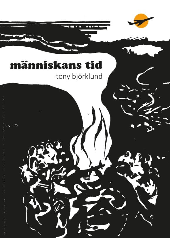 Björklund, Tony | Människans tid