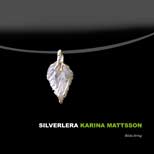 Mattsson, Karina | Silverlera