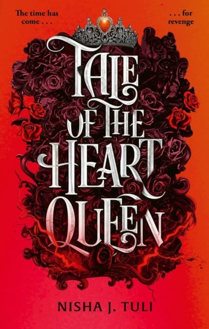 Tuli, Nisha J. | Tale of the Heart Queen