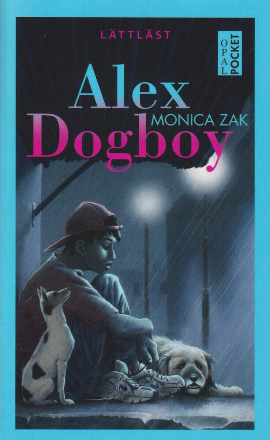Zak, Monica | Alex Dogboy (lättläst)