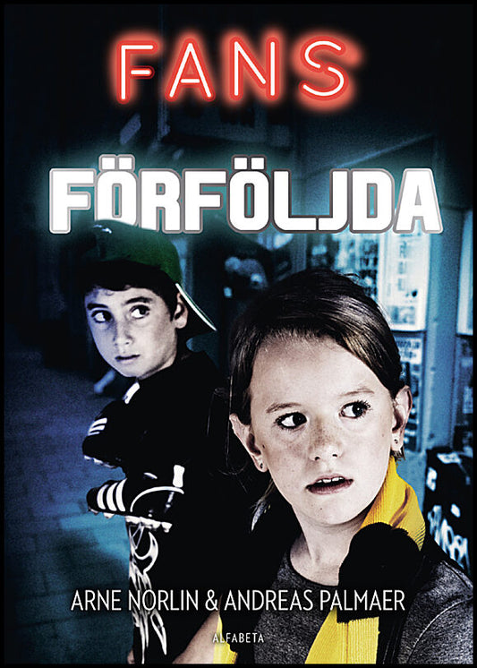 Norlin, Arne | Palmaer, Andreas | Förföljda