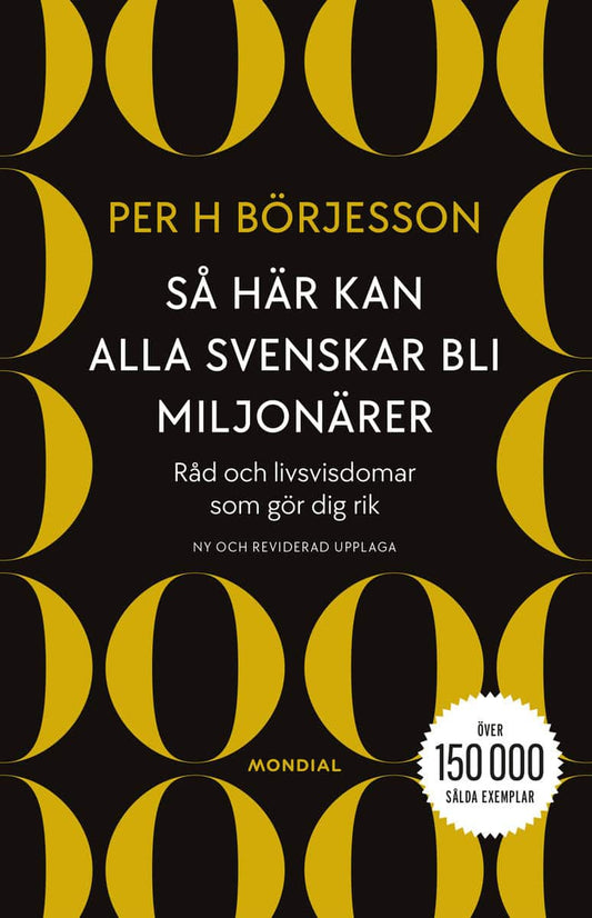 Börjesson, Per H. | Så här kan alla svenskar bli miljonärer