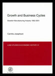 Josephson, Camilla | Growth and business cycles : Swedish manufacturing industry 1952-2001