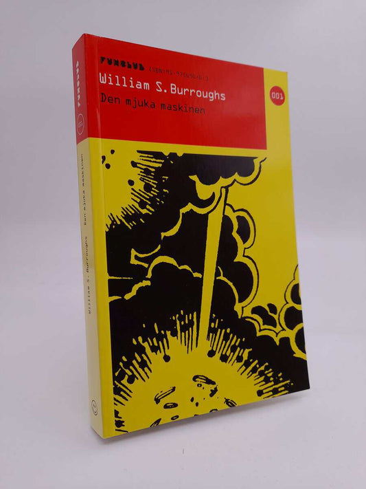 Burroughs, William S | Den mjuka maskinen