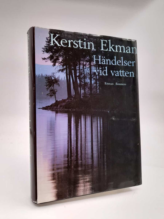 Ekman, Kerstin | Händelser vid vatten