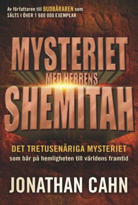 Cahn, Jonathan | Mysteriet med Herrens Shemitah