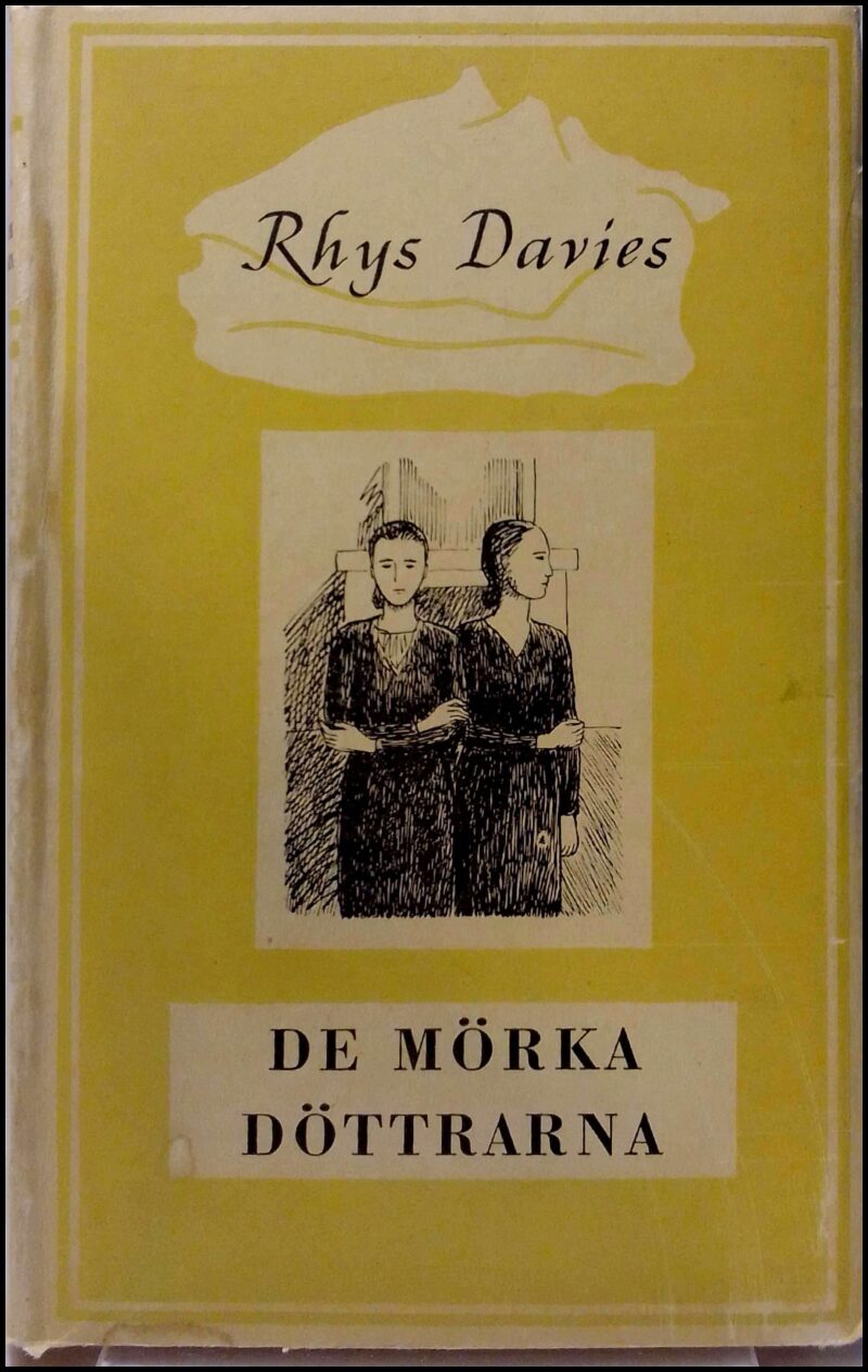 Davies, Rhys | De mörka döttrarna