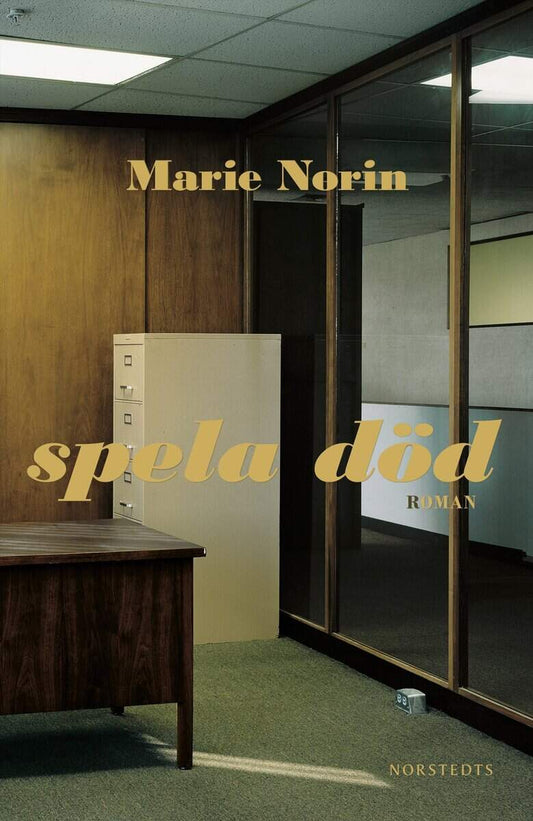 Norin, Marie | Spela död : (äcklet)