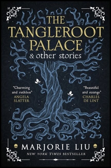 Liu, Marjorie | Tangleroot Palace
