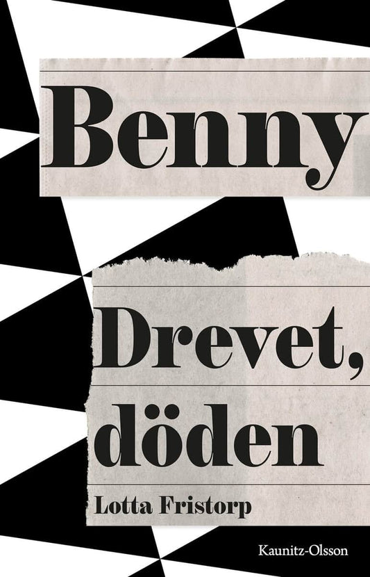 Fristorp, Lotta | Benny : Drevet, döden