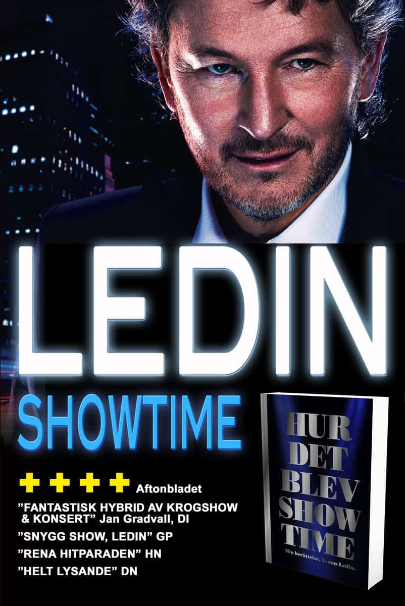 Ledin, Tomas | Hur det blev Showtime : Min berättelse