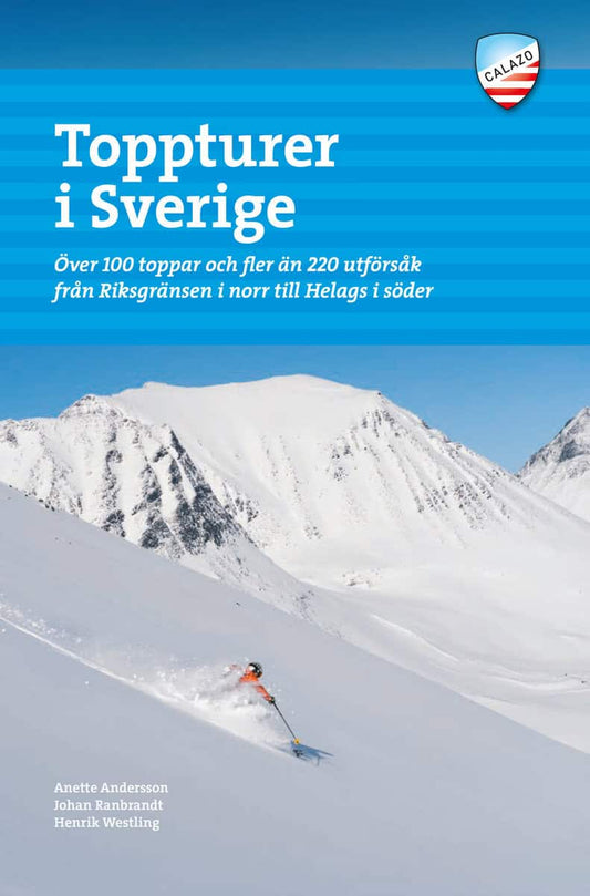 Ranbrandt, Johan | Andersson, Anette | Westling, Henrik | Toppturer i Sverige