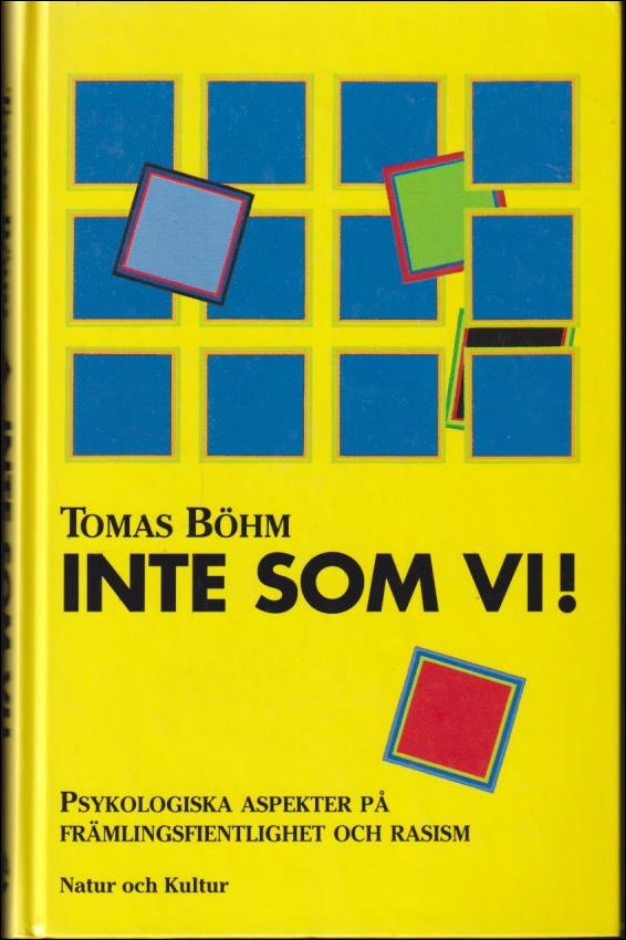Böhm, Tomas | Inte som vi!