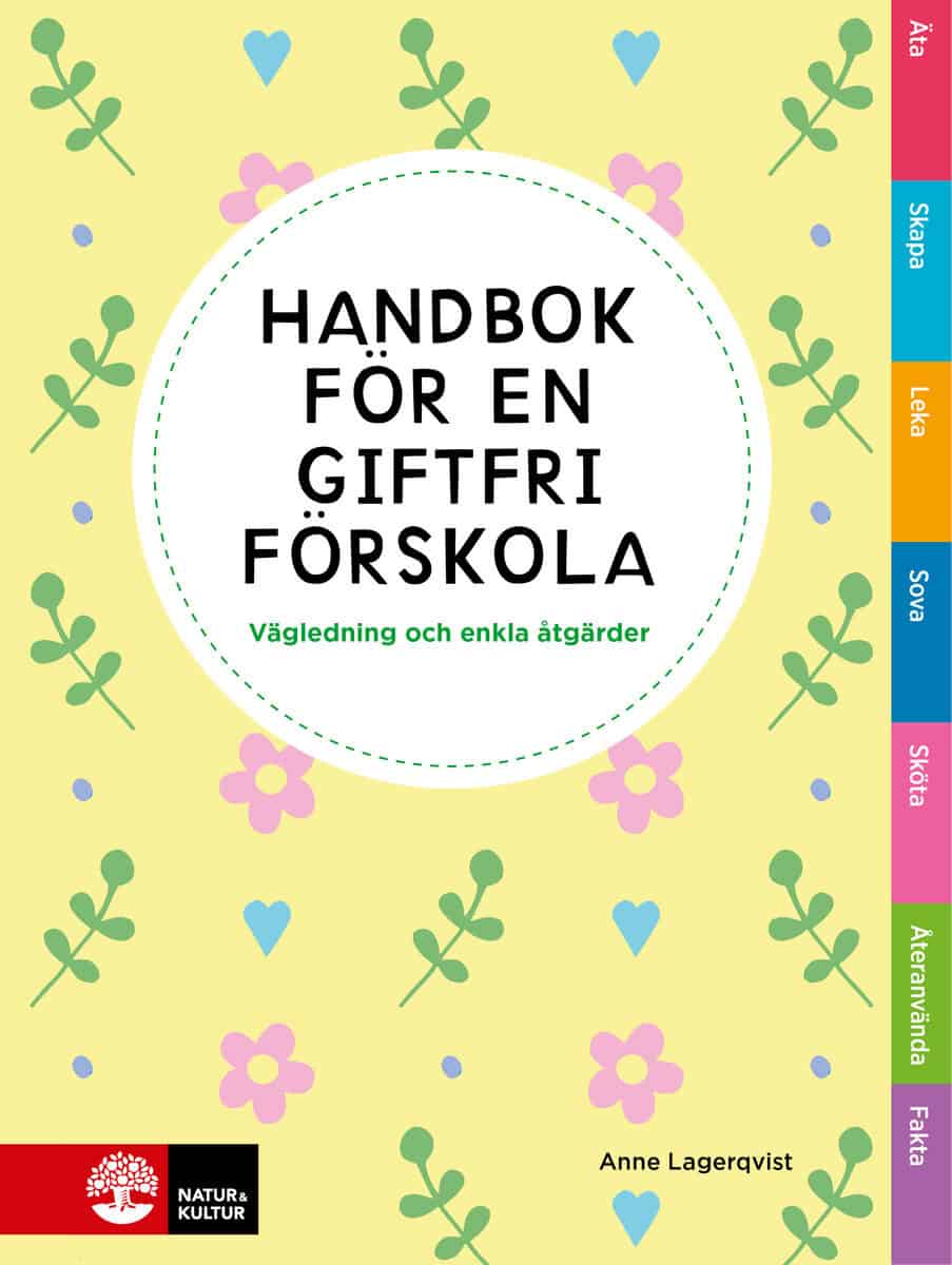 Lagerqvist, Anne | Handbok för en giftfri förskola