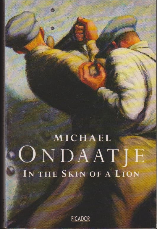 Ondaatje, Michael | In the Skin of a Lion