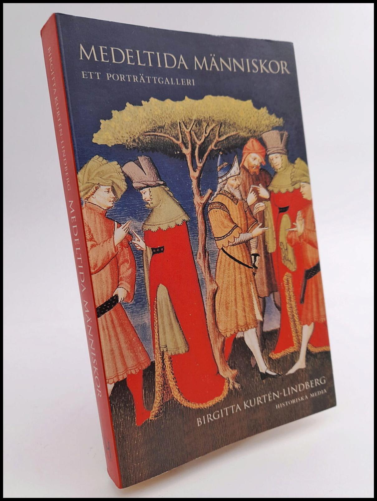 Kurtén-Lindberg, Birgitta | Medeltida människor : Ett porträttgalleri