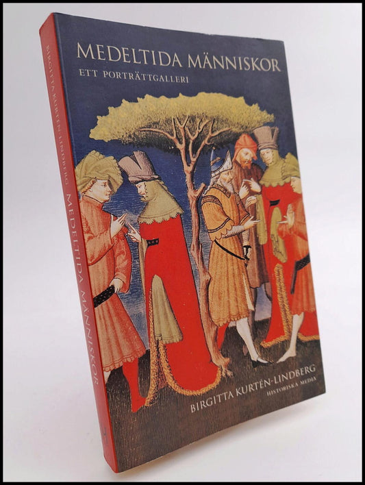 Kurtén-Lindberg, Birgitta | Medeltida människor : Ett porträttgalleri