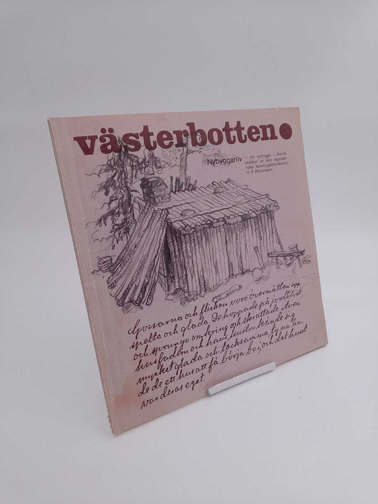 Västerbotten | 1978/3 : Nybyggarliv