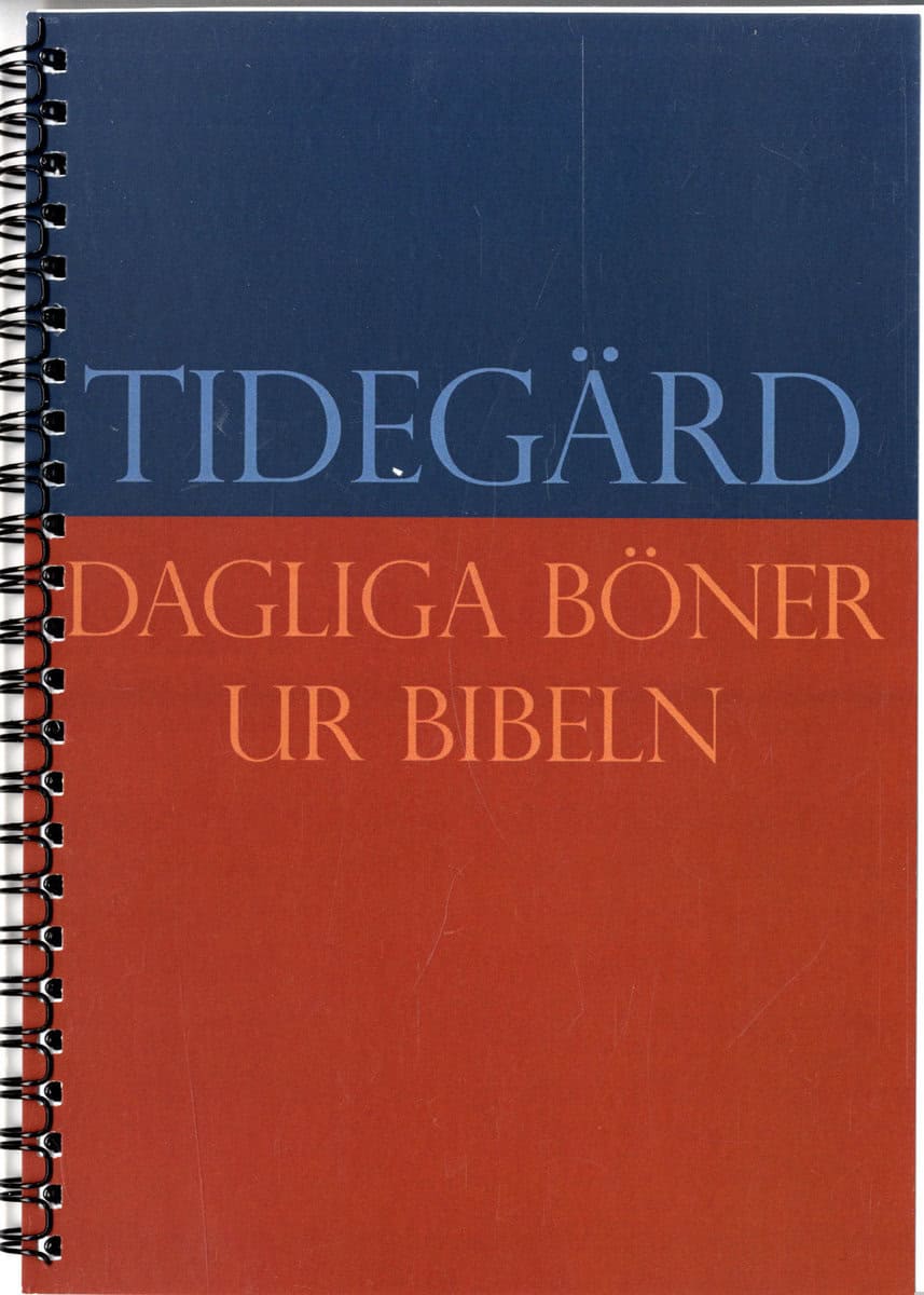 Halldorf, Peter | Åkerlund, Per | Tidegärd : Dagliga böner ur Bibeln