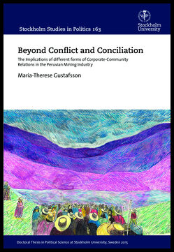 Gustafsson, Maria-Therese | Beyond Conflict and Conciliation : The Implications of different forms of Corporate-Communit...