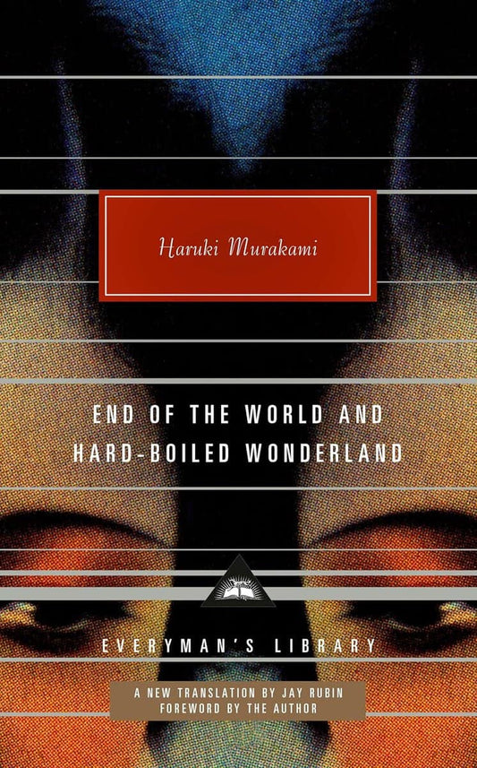 Murakami, Haruki | End of the World and Hard-Boiled Wonderland : A New Translation