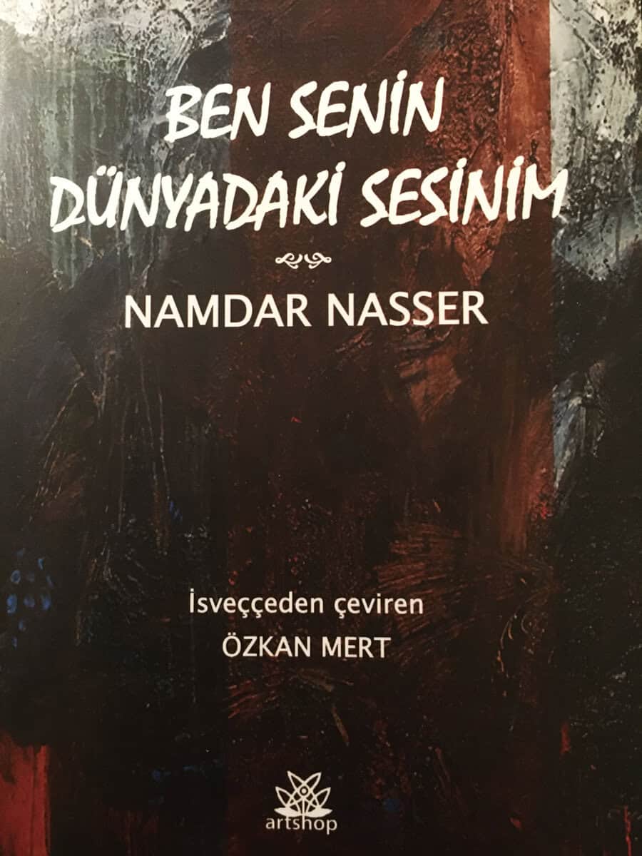 Nasser, Namdar | Ben senin dünyadaki sesinim