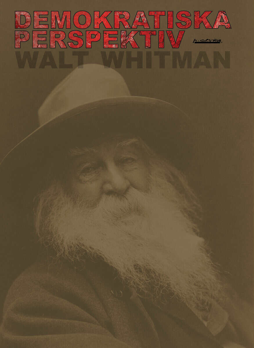 Whitman, Walt | Demokratiska perspektiv