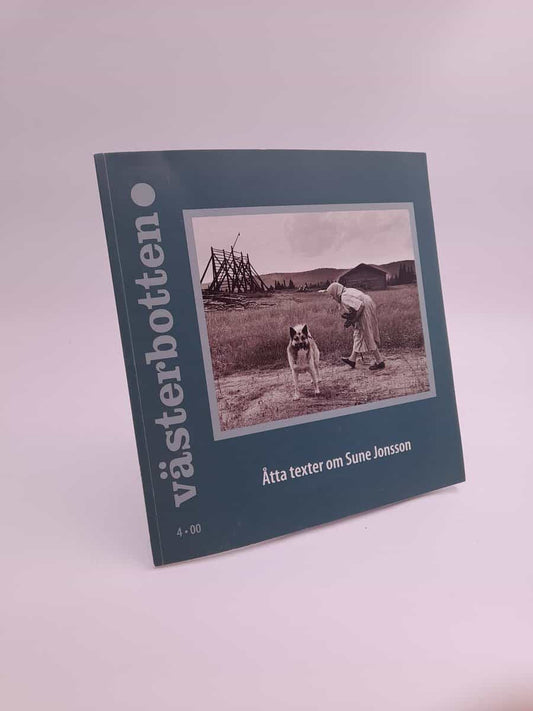 Västerbotten | 2000/4 : Åtta texter om Sune Jonsson