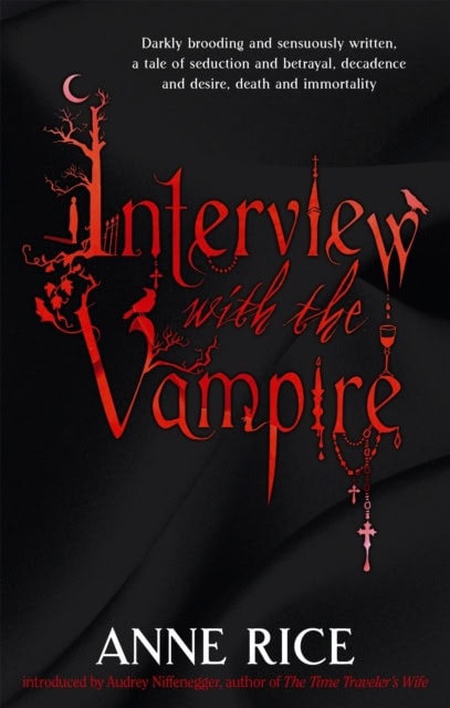 Rice, Anne | Interview With The Vampire