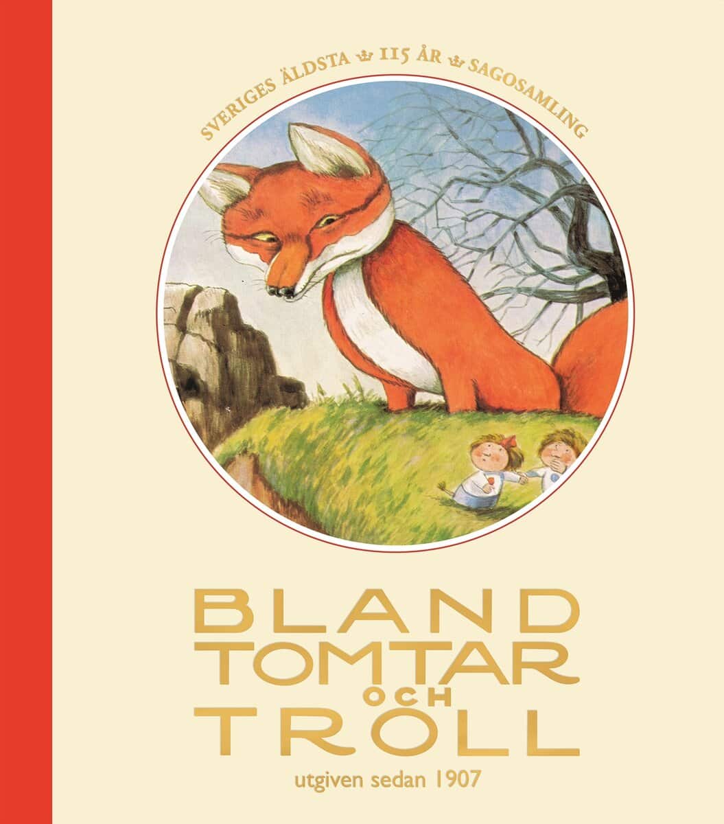 Karlsson, Ylva | Edelfeldt, Inger | Nilsson, Johanna | Madsen, Peter | Edfeldt, Daniel | Bland tomtar och troll årg 115