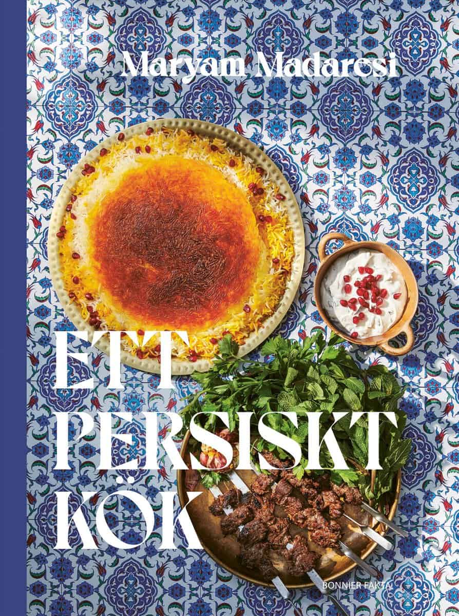 Madaresi, Maryam | Ett persiskt kök