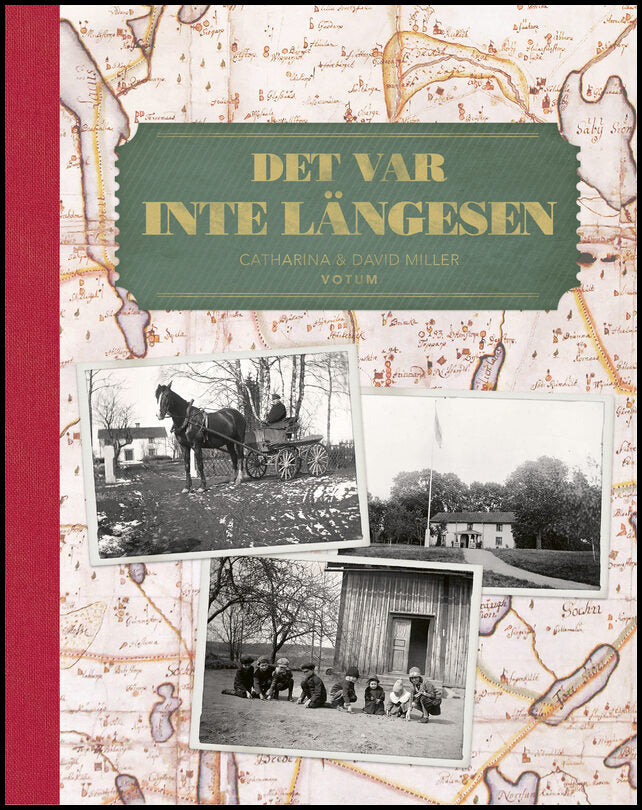 Miller, Catharina | Det var inte längesen