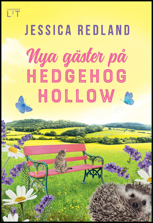 Redland, Jessica | Nya gäster på Hedgehog Hollow